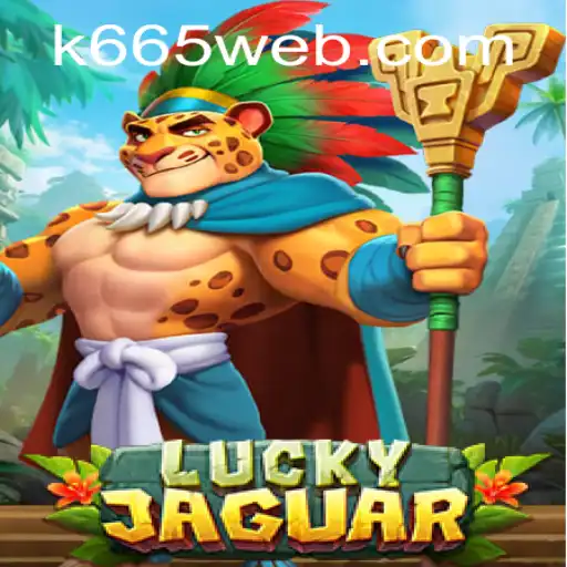 Explorando o Mundo do Jogo LuckyJaguar da Plataforma K665.com